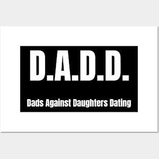 D.A.D.D. (White) Posters and Art